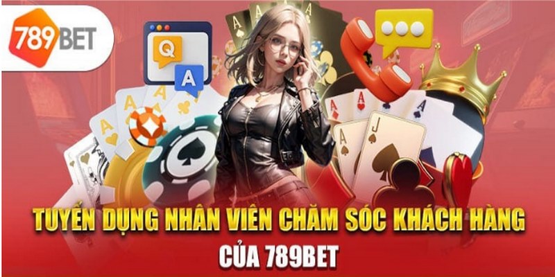 789Bet Tuyển Dụng – Những Vị Trí Mang Lại Thu Nhập Hấp Dẫn