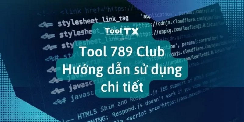 Tool Hack 789Bet – Công Cụ Hỗ Trợ Tài Xỉu Chơi Là Thắng 